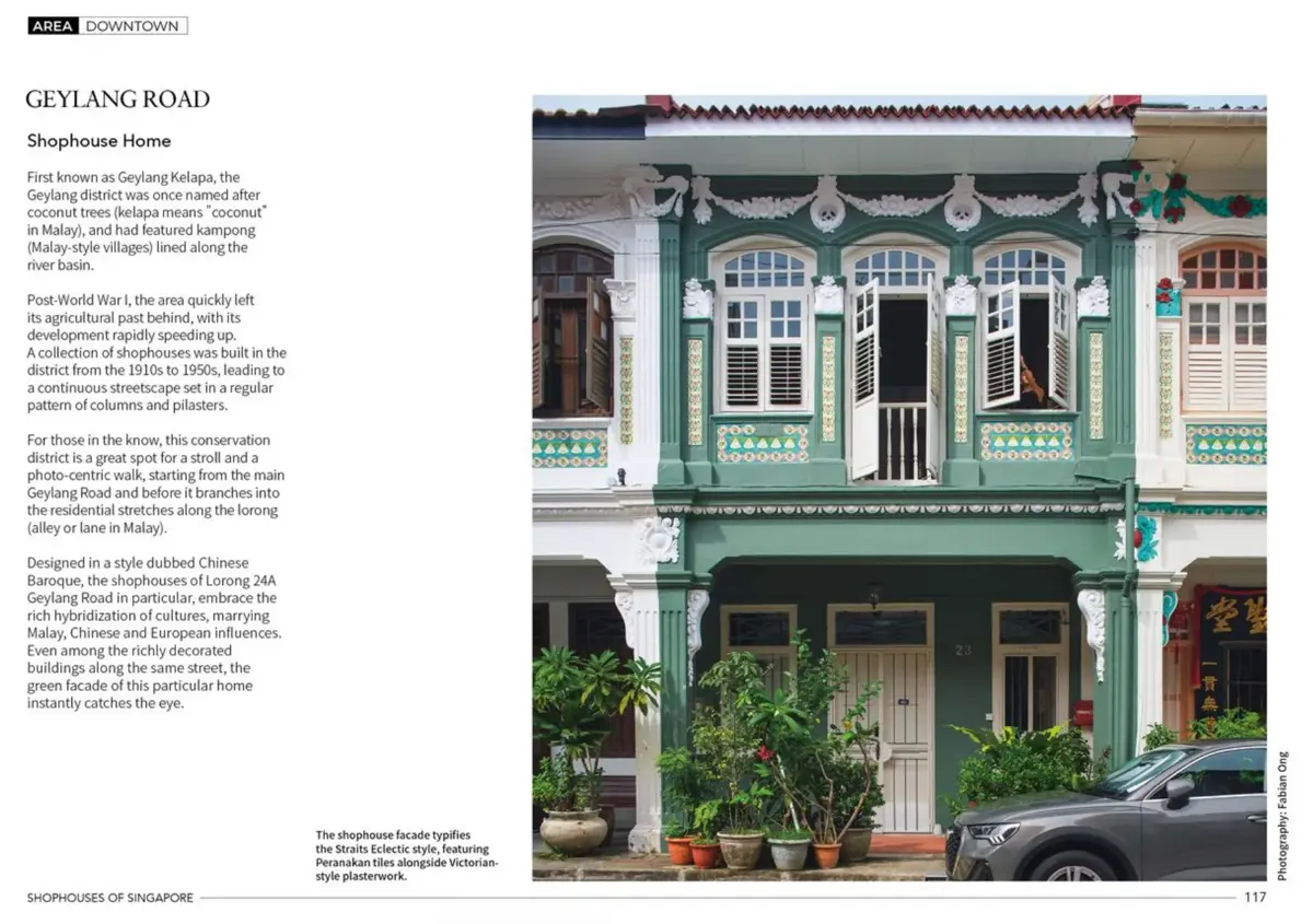 Interior spread from the book: the Geylang Road chapter, with a photograph of a green Chinese Baroque shophouse with ornate Peranakan plasterwork